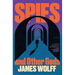 Spies and Other Gods