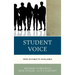 Student Voice: From Invisible to Invaluable