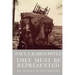 They Must Be Represented: The Politics of Documentary