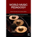 World Music Pedagogy, Volume III: Secondary School Innovations
