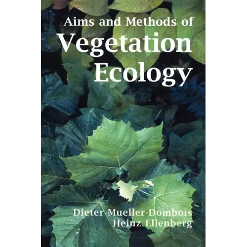 Aims and Methods of Vegetation Ecology
