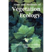 Aims and Methods of Vegetation Ecology