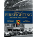 History of Firefighting in New Bern North Carolina: Colonial Days to the 21st Century
