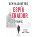 Espía Y Traidor