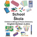 English-Serbian (Latin) School/Skola Children's Bilingual Picture Dictionary