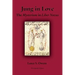Jung in Love: The Mysterium in Liber Novus