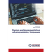 Design and implementation of programming languages