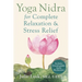 Yoga Nidra for Complete Relaxation and Stress Relief