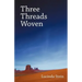 Three Threads Woven