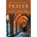 The Ways of Mental Prayer with Introductory Letter by Pope Pius X