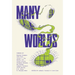 Many Worlds: Or, the Simulacra