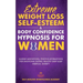 Extreme Weight Loss Self-Esteem & Body Confidence Hypnosis For Woman: Guided Meditation, Positive Affirmations For Emotional Eating, Healthy Deep Slee