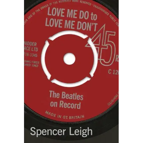 Love Me Do to Love Me Don't: The Beatles on Record