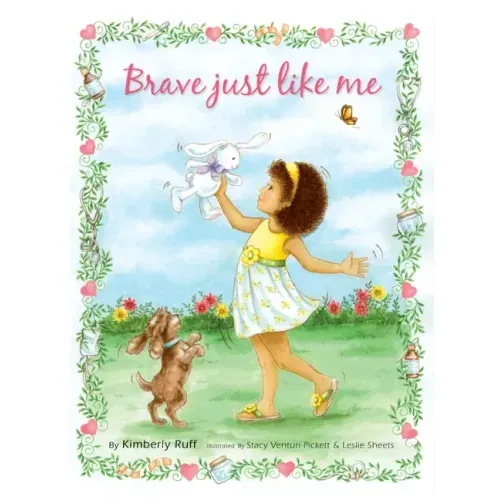 Brave Just Like Me Keepsake Edition