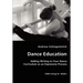 Dance Education - Adding Writing to Your Dance Curriculum as an Expressive Process