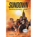 Sundown: Derailing Dystopia - Book 1