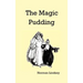 The Magic Pudding