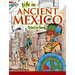 Life in Ancient Mexico Coloring Book