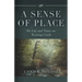 A Sense of Place: My Life and Times on Roaring Creek