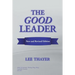 The Good Leader