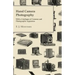 Hand Camera Photography - With a Catalogue of Cameras and Photographic Apparatus