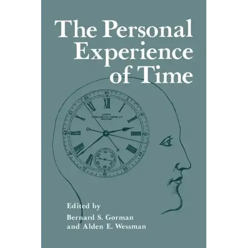 The Personal Experience of Time