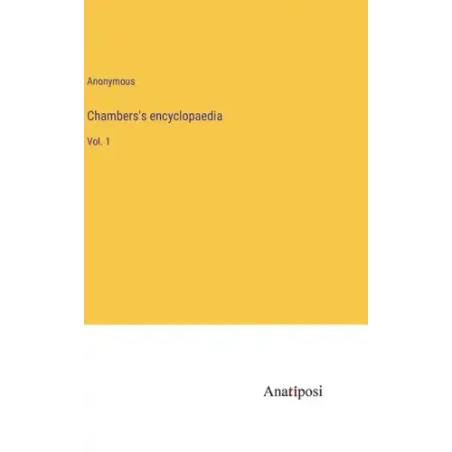 Chambers's encyclopaedia: Vol. 1