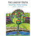 The Land of Truth: Talmud Tales, Timeless Teachings