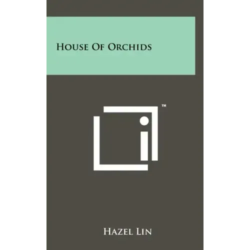 House of Orchids