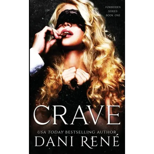 Crave: A Dark Captive Romance
