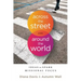 Across the Street and Around the World: Ideas to Spark Missional Focus
