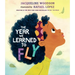 The Year We Learned to Fly