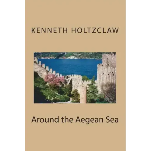 Around the Aegean Sea