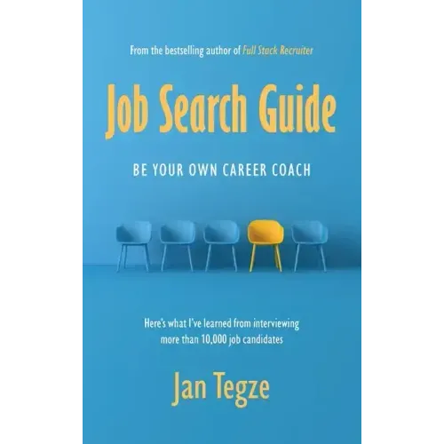 Job Search Guide: Be Your Own Career Coach