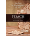 Pesach: A Passover Guide for believers in Yeshua