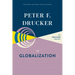 Peter F. Drucker on Globalization