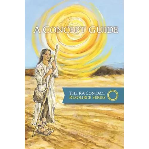 The Ra Contact Resource Series - A Concept Guide