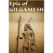Epic of Gilgamesh