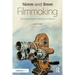 16mm and 8mm Filmmaking: An Essential Guide to Shooting on Celluloid