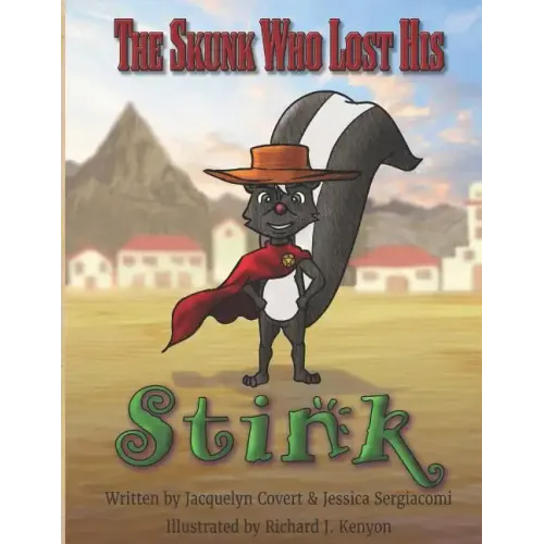The Skunk Who Lost His Stink