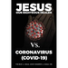 Jesus Our Righteous Healer Vs. Coronavirus (Covid-19)