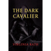 The Dark Cavalier: (A Michael Dundas Mystery)