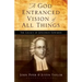 A God Entranced Vision of All Things: The Legacy of Jonathan Edwards