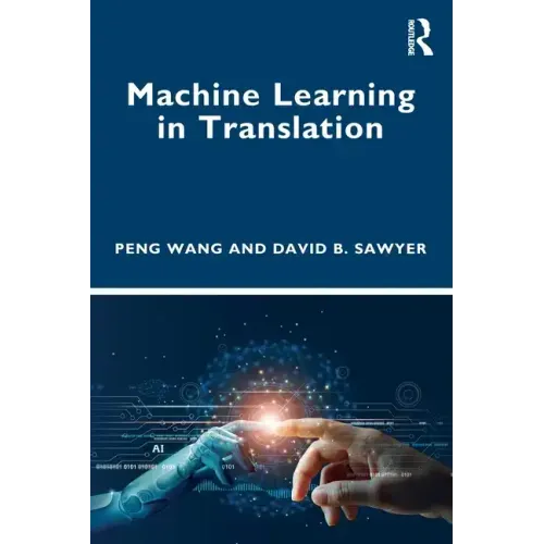 Machine Learning in Translation