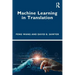 Machine Learning in Translation