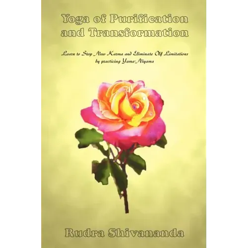 Yoga of Purification and Transformation