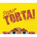Super Torta!