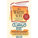 The Write Way: The Spell Guide to Good Grammar and Usage