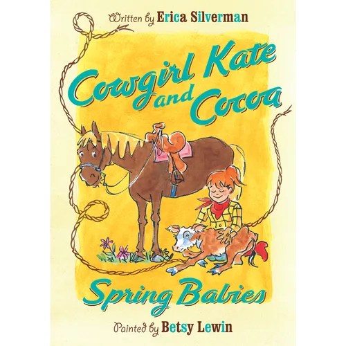 Cowgirl Kate and Cocoa: Spring Babies