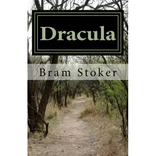 Dracula by Bram Stoker 2014 Edition